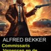 Commissaris Jörgensen en de Honderd Ogen: een thriller