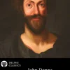 Complete Poetical Works of John Donne (Delphi Classics)