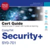 CompTIA Security+ SY0-701 Cert Guide