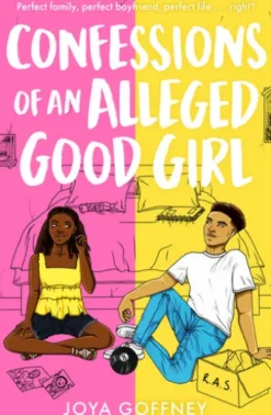 Confessions of an Alleged Good Girl