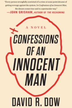 Confessions of an Innocent Man