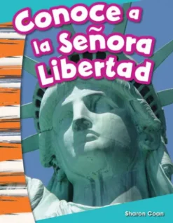 Conoce a la Señora Libertad