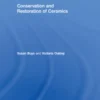 Conservation and Restoration of Ceramics