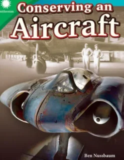Conserving an Aircraft