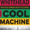 Cool machine