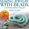 Costume Jewelry Making & Making Jewelry With Beads : A Complete & Step by Step Guide