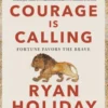 Courage Is Calling