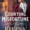 Courting Misfortune