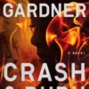 Crash & Burn