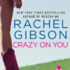 Crazy On You