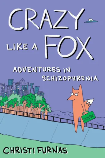 Crazy Like a Fox