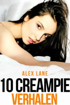 10 CREAMPIE Verhalen
