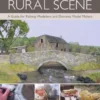Creating the Rural Scene