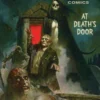 Creepy Comics Volume 2: At Death's Door
