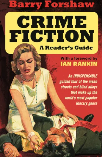 Crime Fiction: A Reader's Guide