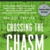 Crossing the Chasm