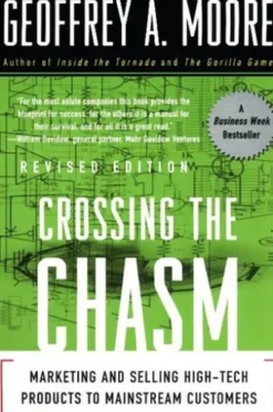 Crossing the Chasm