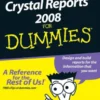 Crystal Reports 2008 For Dummies