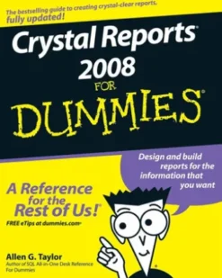 Crystal Reports 2008 For Dummies