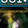 CSI: Crime Scene Investigation: Shock Treatment