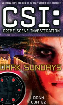CSI: Crime Scene Investigation: Dark Sundays