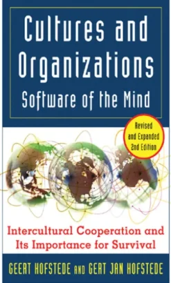 Cultures and Organizations: Software for the Mind