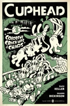 Cuphead Volume 3: Colorful Crack-Ups & Chaos
