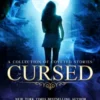 Cursed: A Collection of Coveted Short Stories