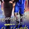 Curvy Girls Can't Date Point Guards