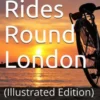 Cycle Rides Round London