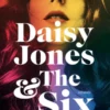 Daisy Jones & The Six