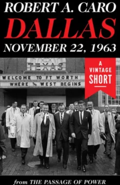 Dallas, November 22, 1963