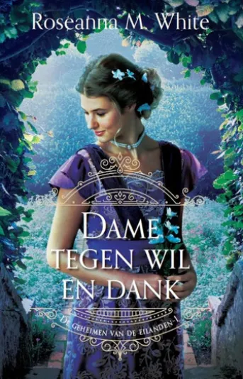 Dame tegen wil en dank