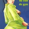 Dans les vestiaires du club de gym