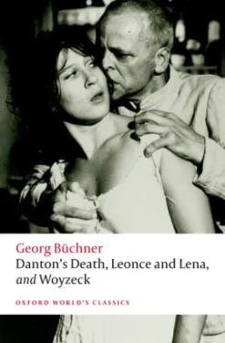 Danton's Death, Leonce and Lena, Woyzeck