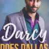 Darcy Does Dallas