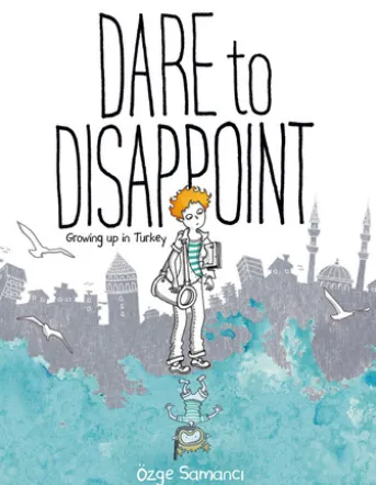 Dare to Disappoint