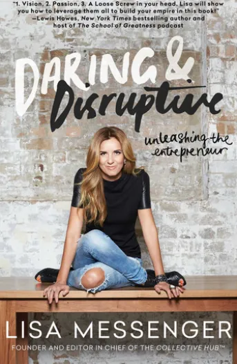 Daring & Disruptive
