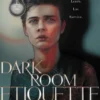Dark Room Etiquette