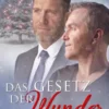 Das Gesetz der Wunder