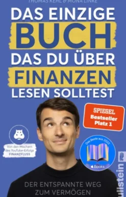 Das einzige Buch, das Du über Finanzen lesen solltest