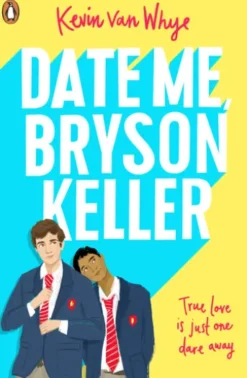 Date Me, Bryson Keller