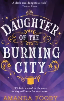 Daughter Of The Burning City