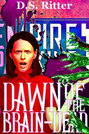 Dawn of the Brain-Dead