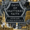 Days of Shattered Faith