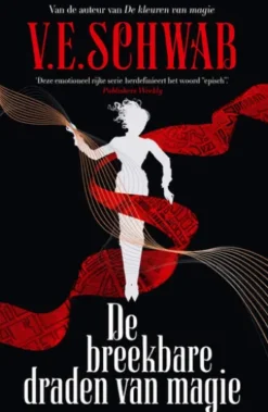 De breekbare draden van magie