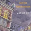 De glazenwasser van het Rijksmuseum