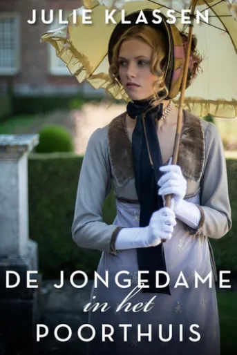 De jongedame in het poorthuis