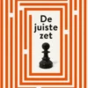 De juiste zet