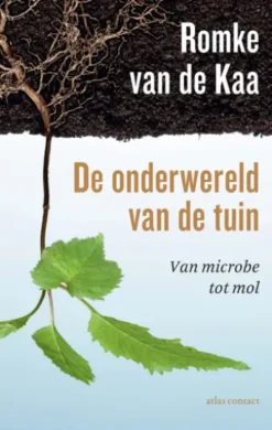De onderwereld van de tuin